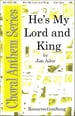 He's My Lord and King